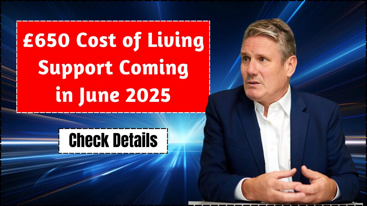 650 Cost of living Payment 2025